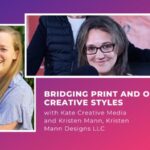 Bridging Print and Online Creative Styles (Video)